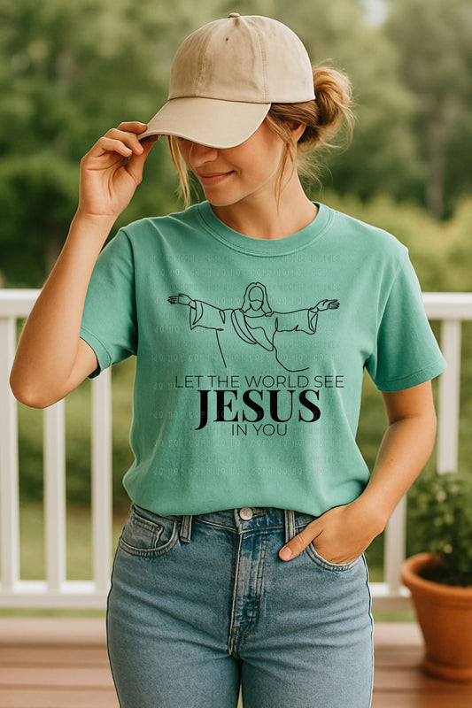 Let Them See Jesus In You Top