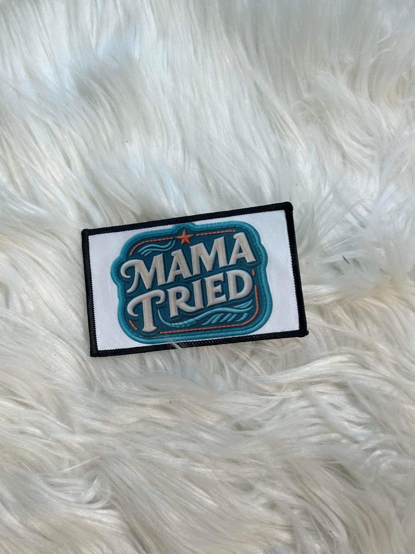 Mama Tried Hat Patch