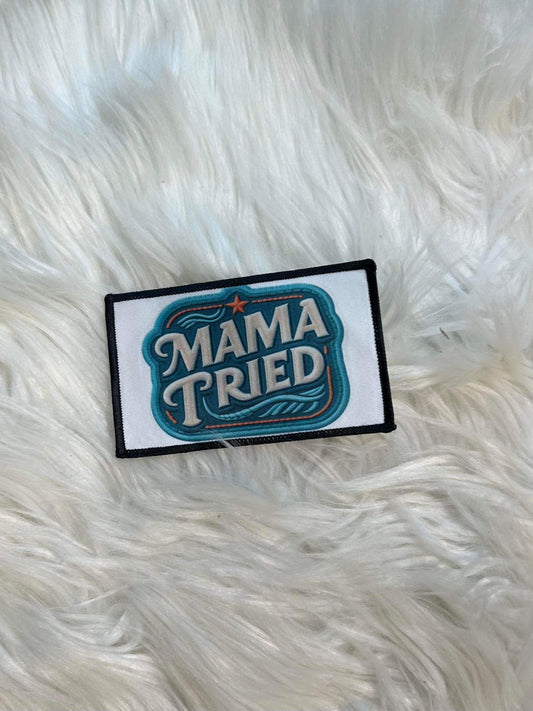 Mama Tried Hat Patch