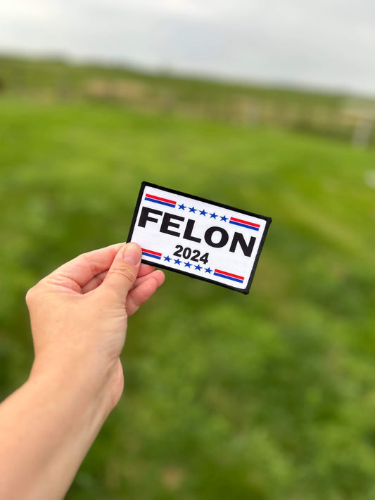 Felon 2024 Hat Patch