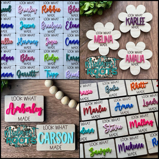 Look What Personalized Name Made Magnet