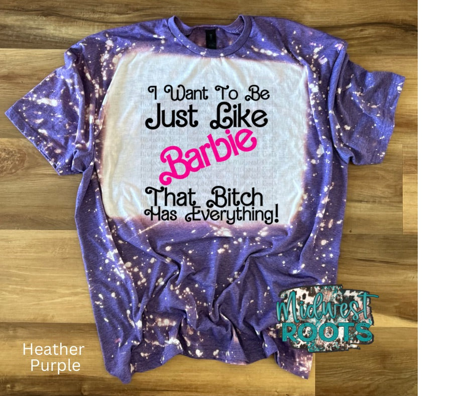 I Wanna Be Just like Barb_e Stacked Sublimation Print