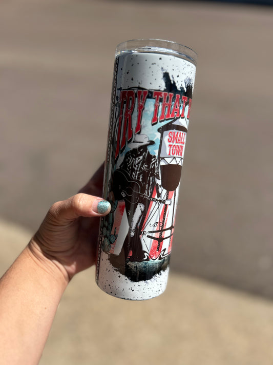 RTS In a Small Town 20oz Skinny Tumbler