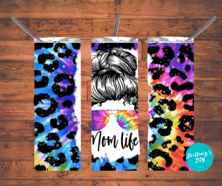 Mom Life Tie Dye Tumbler