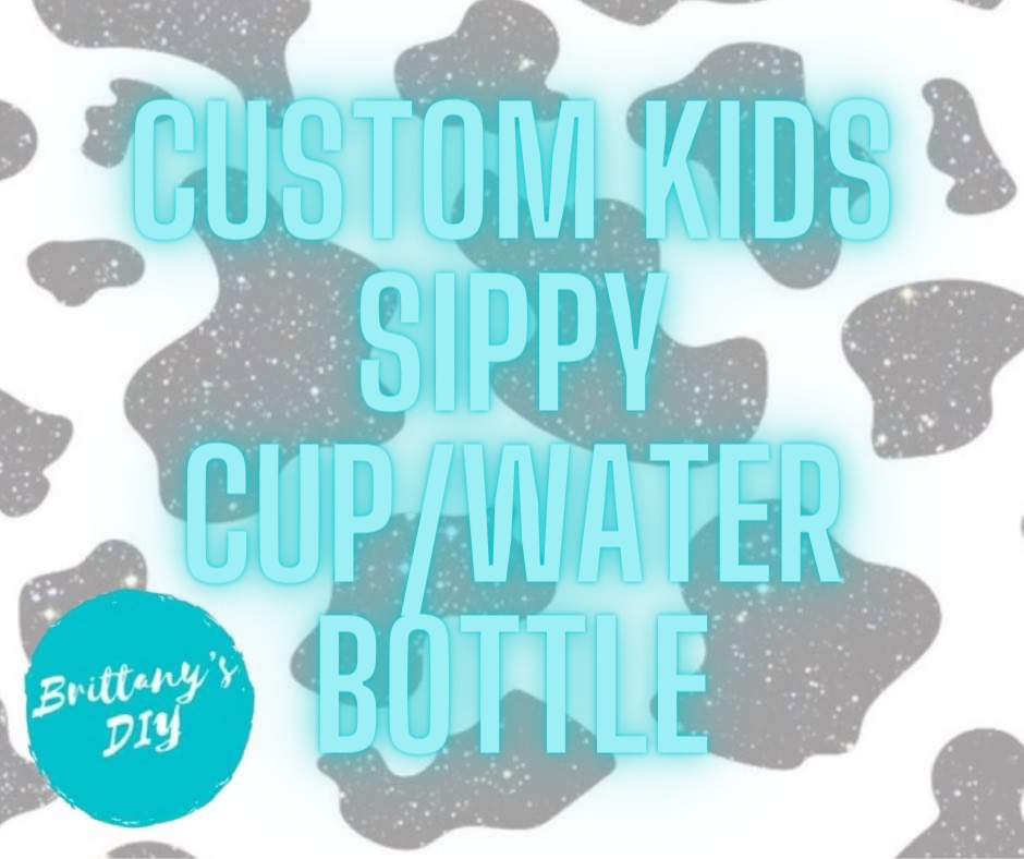 Custom Kids Sippy/Water Bottle