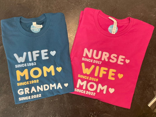 Customized Mom Wife Grandma Top