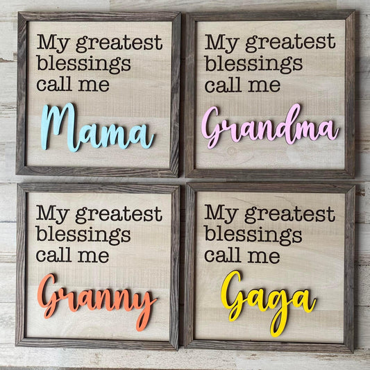 My Greatest Blessings Signs