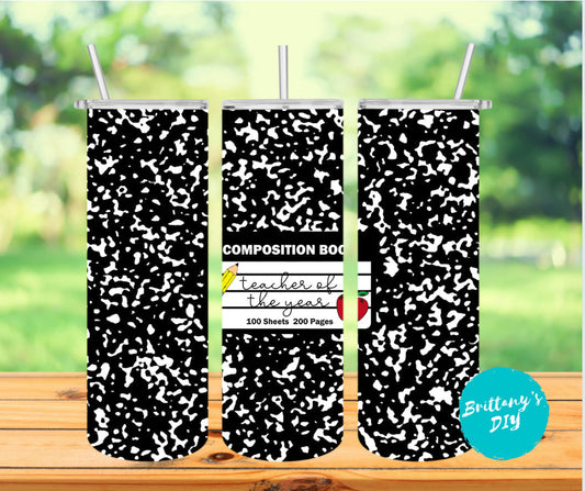 Teacher of the Year Notebook Tumbler