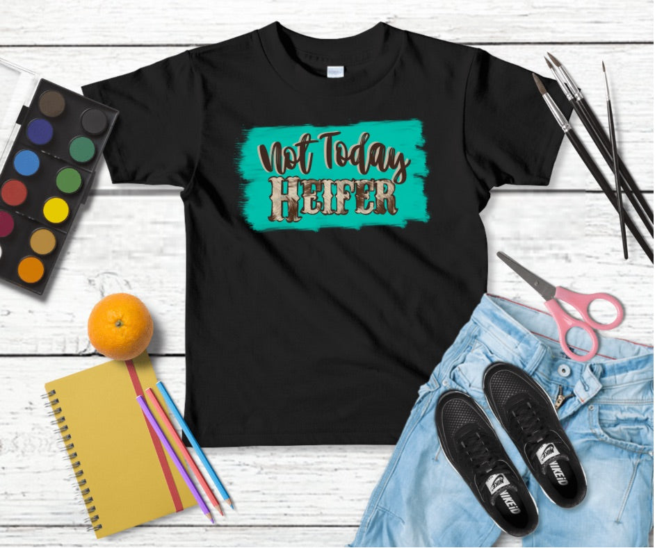 Kids Not Today Heifer Top