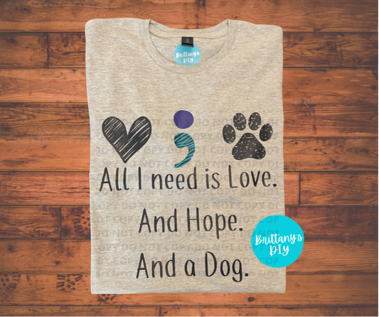 Love Hope and a Dog Top