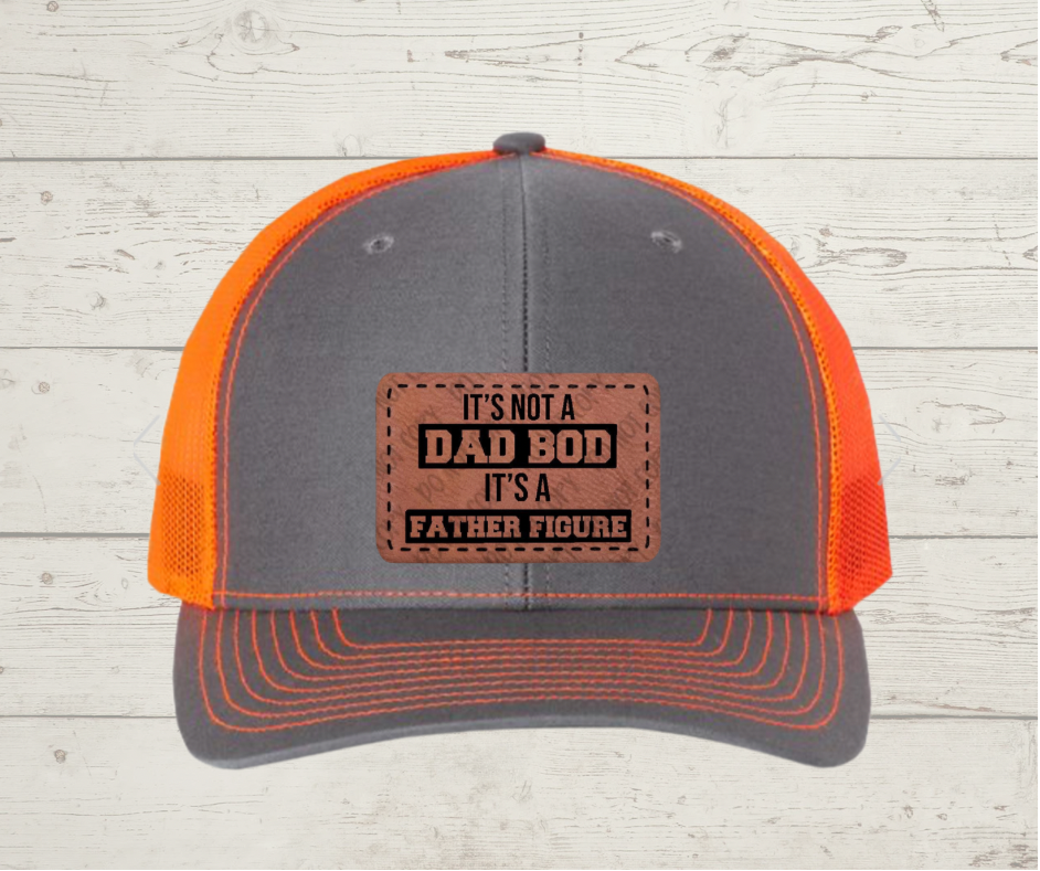 It’s Not a Dad Bod Trucker Hat