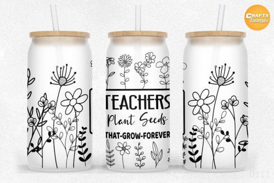 Teachers Plant Seeds that Grow Forever Glass Can with Bamboo Lid