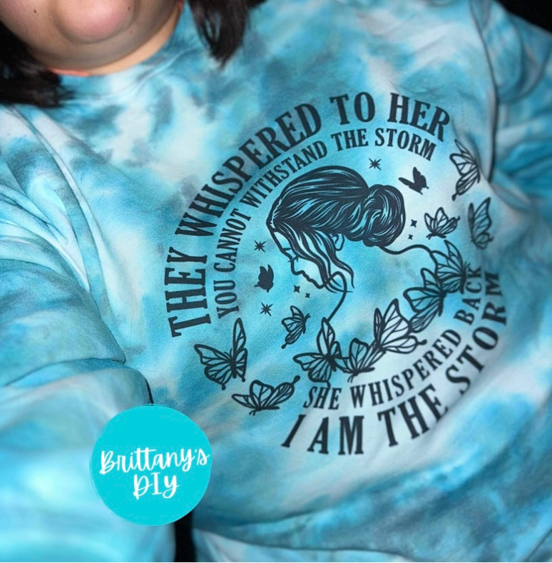 I Am the Storm Crewneck Sweatshirt in Teal Tie Dye